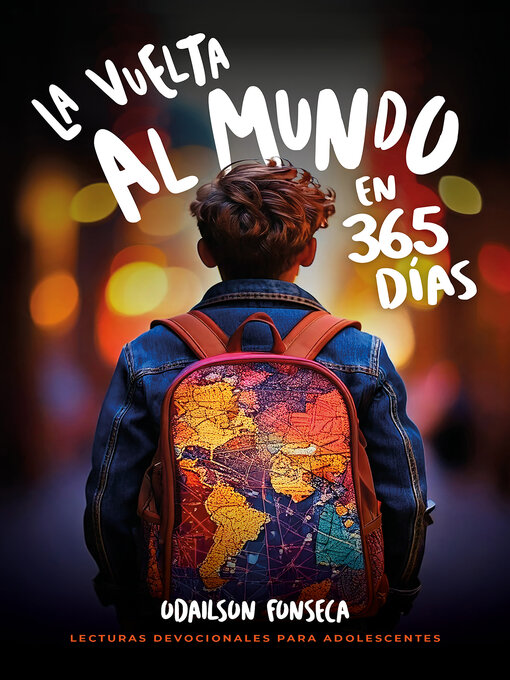 Cover image for La vuelta al mundo en 365 días